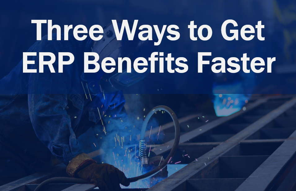 Three Ways to Get ERP Benefits Faster - Onramp Solutions