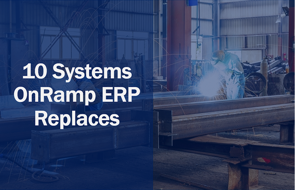 10 Systems OnRamp ERP Replaces