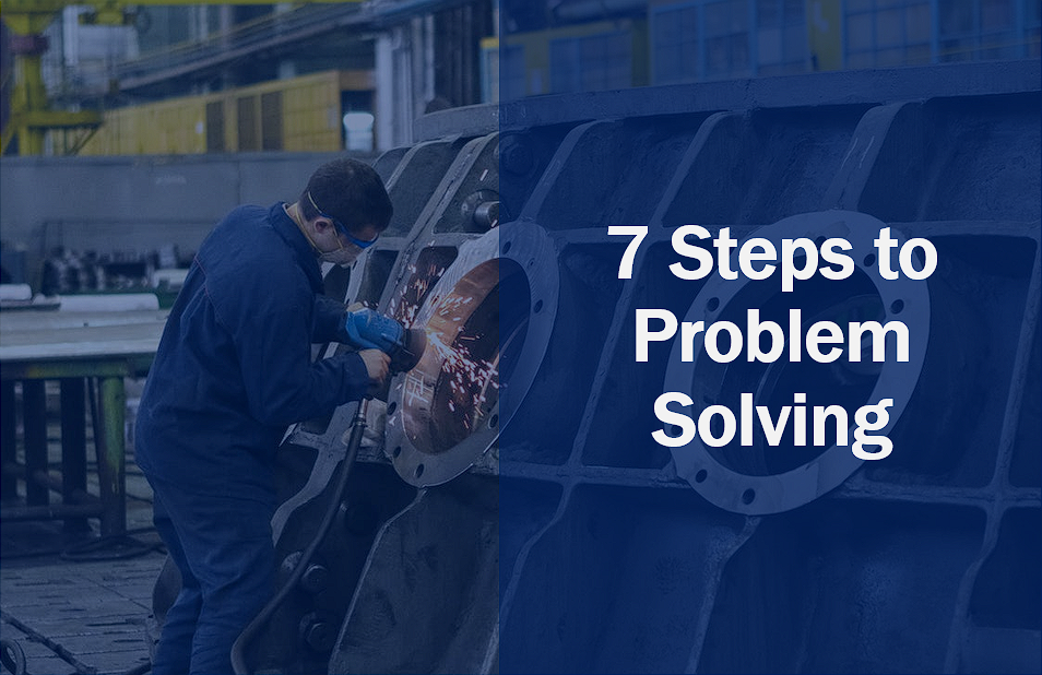 7 Steps to Problem Solving