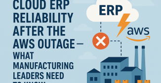Flat modern illustration showing a manufacturing leader in a hard hat standing in front of a factory with robotic machinery and a cloud icon, representing cloud ERP reliability during AWS outages.